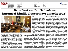 BASINDA BAROMUZ (Baro Bşk. Er: "Hedefimiz İtibarlı ve Kurumsal Kimlik Oluşturmak")