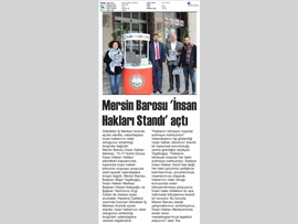 BASINDA BAROMUZ (Mersin Barosu İnsan Hakları Standı Açtı)