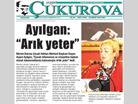 BASINDA MERSİN BAROSU (Av. Ruşen Ayşen Ayılgan: Artık Yeter ! ")