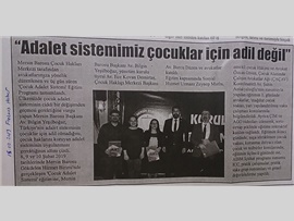 BASINDA BAROMUZ ("Çocuk Adalet Sistemi Ciddi Değişimden Geçmeli")