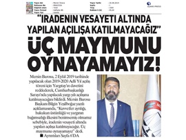 BASINDA BAROMUZ (Mersin Barosu Saray'da Adli Yıl Açılışına Katılmayacak)