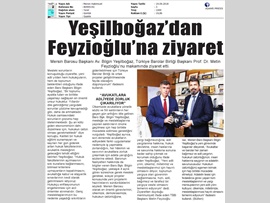 BASINDA BAROMUZ (Baro Başkanımız Av. Bilgin Yeşilboğaz, TBB Bşk. Feyzioğlu'nu Ziyaret Etti)