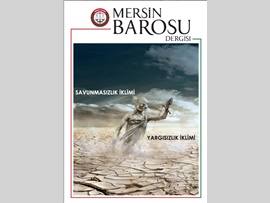 Mersin Barosu Dergisi  Sayı :41 / EYLÜL 2018