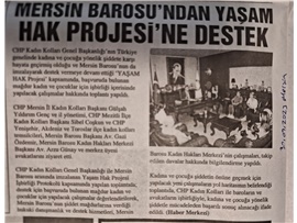Mersin Barosu'ndan Yaşam Hak Projesi'ne destek