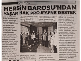 Mersin Barosu'ndan Yaşam Hak Projesi'ne destek