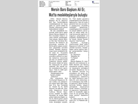 BASINDA BAROMUZ (Baro Başkanı Av. Ali Er, Mut Avukatlar Odası'nı Ziyaret Etti)