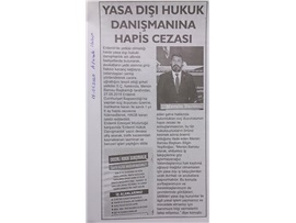 BASINDA BAROMUZ (Yasa Dışı Hukuk Danışmanına Hapis Cezası)