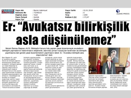BASINDA BAROMUZ (Baro Bşk. Er, "Avukatsız Bilirkişilik Düşünülemez" Dedi)