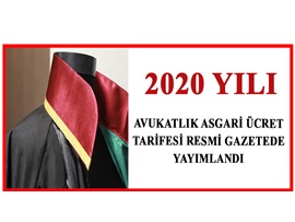 2020 YILI AVUKATLIK ASGARİ ÜCRET TARİFESİ
