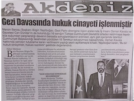 BASINDA BAROMUZ (Yeşilboğaz: "Gezi Davasında Hukuk Cinayeti İşlenmiştir")