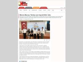 BASINDA BAROMUZ (Mersin Barosu Herkes İçin Hep Birlikte Oldu)