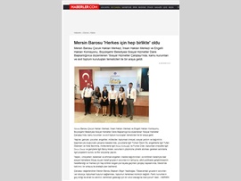 BASINDA BAROMUZ (Mersin Barosu Herkes İçin Hep Birlikte Oldu)