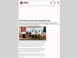 BASINDA BAROMUZ (Mersin Barosu Herkes İçin Hep Birlikte Oldu)