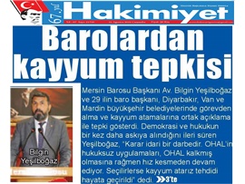 BASINDA BAROMUZ (Kayyuma Barolardan Ortak Tepki)