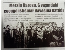 Mersin Barosu, 6 yaşındaki çocuğa istismar davasına katıldı
