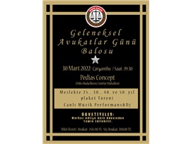 BAROMUZUN GELENEKSEL AVUKATLAR GÜNÜ BALOSU