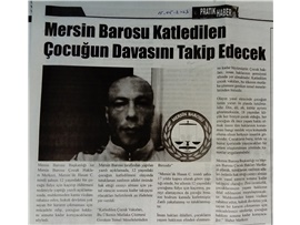 Mersin Barosu, çocuk cinayeti davasını takip edecek