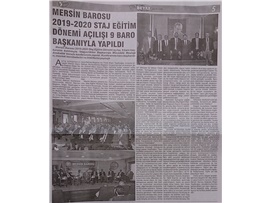 BASINDA BAROMUZ (Staj Eğitim Dönemi Açılışı, 9 Baro Başkanının Katılımıyla Yapıldı)
