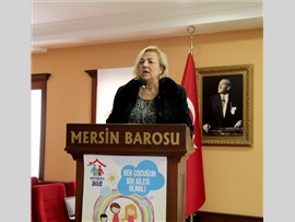 MERSİN BAROSU TARAFINDAN KORUYUCU AİLE TANITIM SEMİNERİ DÜZENLENDİ