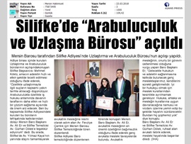 BASINDA BAROMUZ (Silifke Yemin Töreni ve Arabuluculuk-Uzlaştırma Merkezi Açılışı)