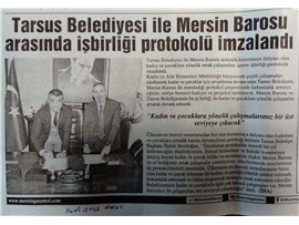 Tarsus Belediyesi ile işbirliği protokolü imzalandı