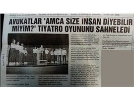 "Amca Size İnsan Diyebilir miyim?" tiyatro oyunu sahnelendi
