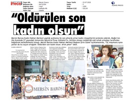 BASINDA BAROMUZ (Kadın Hakları Merkezi: "Öldürülen Son Kadın Olsun")