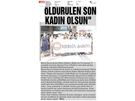 BASINDA BAROMUZ (Kadın Hakları Merkezi: "Öldürülen Son Kadın Olsun")