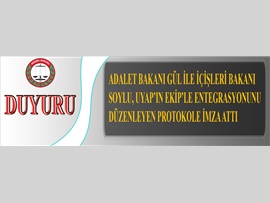 ADALET BAKANI GÜL İLE İÇİŞLERİ BAKANI SOYLU, UYAP`IN EKİP`LE ENTEGRASYONUNU DÜZENLEYEN PROTOKOLE İMZA ATTI.