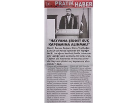 BASINDA BAROMUZ (Yeşilboğaz, "Hayvana şiddet suç kapsamına alınmalı)