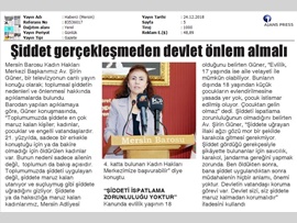AV. ŞİRİN GÜNER: ("Şiddet Gerçekleşmeden Devlet Önlem Almalı")