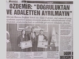 BASINDA BAROMUZ (Başkan Vekilimiz Av. Gazi Özdemir: "Avukatlar Hak ve Adaletin Güvencesidir"