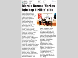 BASINDA BAROMUZ (Mersin Barosu Herkes İçin Hep Birlikte Oldu)