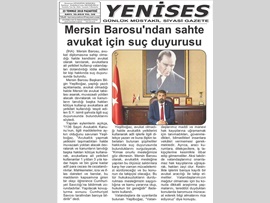 BASINDA BAROMUZ (Mersin Barosu'ndan Sahte Avukat İçin Suç Duyurusu)