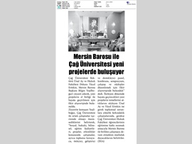 BASINDA BAROMUZ (Mersin Barosu ve Çağ Üniversitesi Yeni Projelerde Buluşuyor)