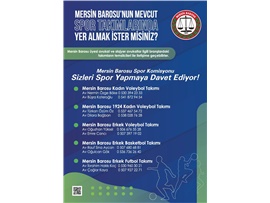 MERSİN BAROSU SPOR KOMİSYONU TAKIMLARINDA YER ALMAK İÇİN BAŞVURULAR BAŞLADI