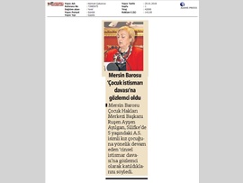 BASINDA BAROMUZ (Çocuk Hakları Merkezimiz, Çocuk İstismar Davasında Gözlemci Oldu)