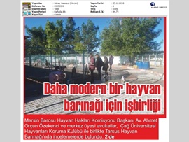 BASINDA BAROMUZ (Mersin Barosu Tarsus Hayvan Barınağı'nı Gezdi)
