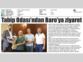 BASINDA BAROMUZ (Mersin Tabip Odası'ndan Baro Başkanımız Bilgin Yeşilboğaz'a Ziyaret)