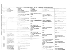 ULUSLARARASI DENİZ HUKUKU YAZ AKADEMİSİ PROGRAMI HAKKINDA