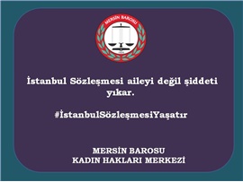 İstanbul Sözleşmesi Yaşatır