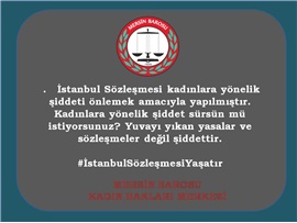 İstanbul Sözleşmesi Yaşatır