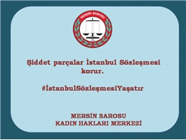 İstanbul Sözleşmesi Yaşatır