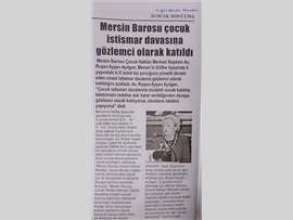 BASINDA BAROMUZ (Çocuk Hakları Merkezimiz, Çocuk İstismar Davasında Gözlemci Oldu)