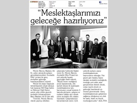 BASINDA MERSİN BAROSU (Baromuzdan Avukatları Geleceğe Hazırlayan Proje)
