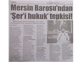 BASINDA BAROMUZ (Yeşilboğaz: "Şer'i Hukuk Cumhuriyetin Değerlerine, Ruhuna Aykırıdır")