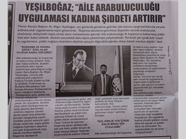 BASINDA BAROMUZ ("Aile Arabuluculuğu Kadına Şiddeti Artırır")