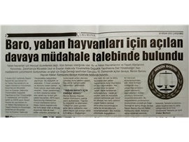 Baromuz, yaban hayvanları için açılan davaya müdahale talebinde bulundu
