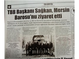 TBB Başkanı Sağkan, depremzedelere destek için Baromuzu ziyaret etti
