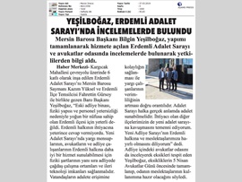 BASINDA BAROMUZ (Baro Başkanımız Erdemli Yeni Adalet Sarayı'nda İncelemelerde Bulundu)